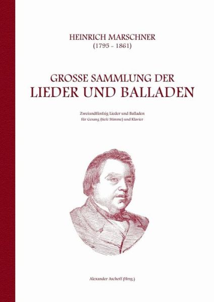 Cover for Heinrich Marschner · Heinrich Marschner - Grosse Sammlung Der Lieder Und Balladen (Tief) (Paperback Book) (2016)