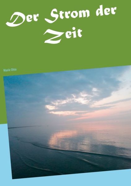 Cover for Marie Otto · Der Strom der Zeit: Billy Sommer (Paperback Book) (2020)