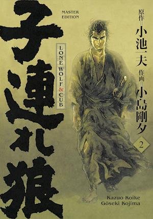 Cover for Kazuo Koike · Lone Wolf &amp; Cub - Master Edition 02 (Bog) (2022)