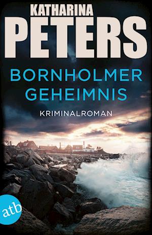 Cover for Katharina Peters · Bornholmer Geheimnis (Book) (2024)