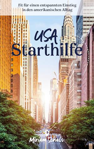 Cover for Miriam Schels · USA Starthilfe (Book) (2022)