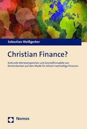 Cover for Sebastian Weissgerber · Christian Finance? (Taschenbuch) (2023)