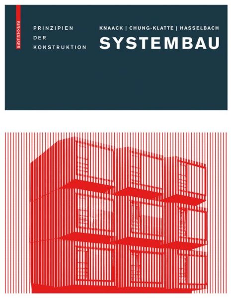 Cover for Ulrich Knaack · Systembau (Paperback Book) [German, 1st Edition. edition] (2012)