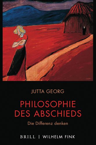 Cover for Jutta Georg · Philosophie Des Abschieds (Hardcover Book) (2021)