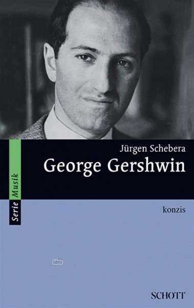 Cover for Schebera · George Gershwin (Book)