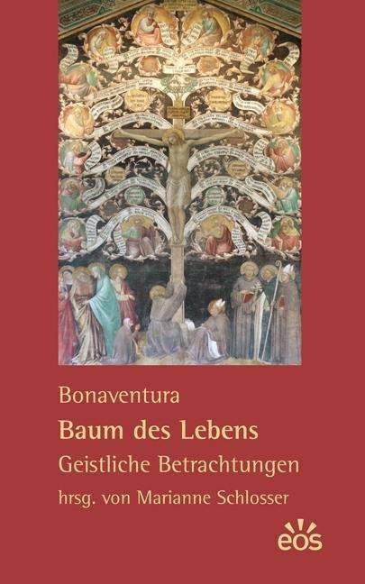 Cover for Bonaventura · Baum des Lebens - Geistlich (Bog)