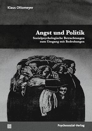 Cover for Klaus Ottomeyer · Angst und Politik (Paperback Book) (2022)