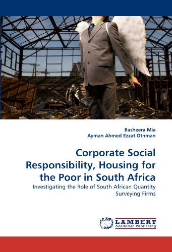 Cover for Ayman Ahmed Ezzat Othman · Corporate Social Responsibility, Housing for the Poor in South Africa: Investigating the Role of South African Quantity Surveying Firms (Pocketbok) (2010)