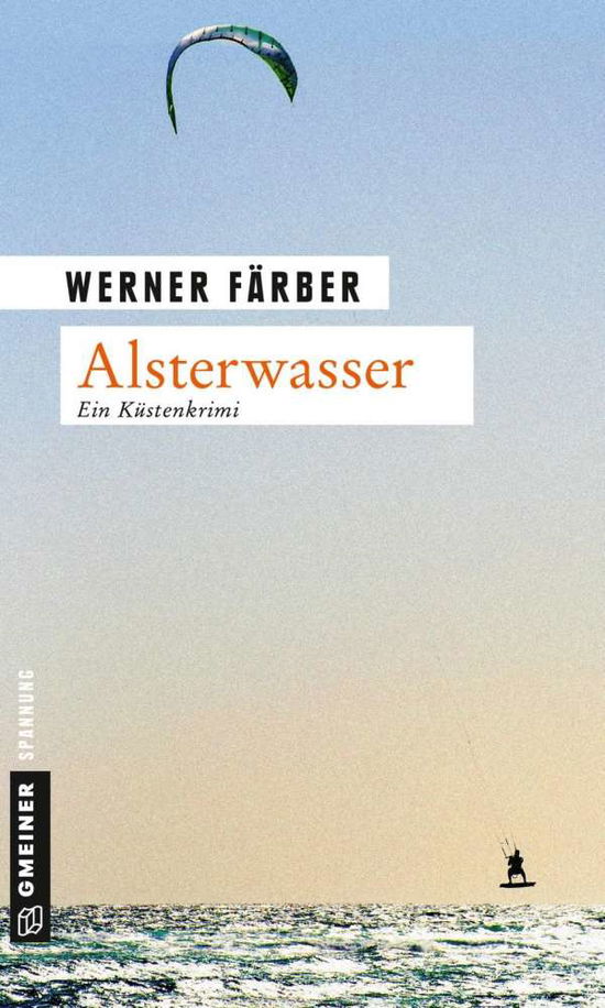 Alsterwasser - Färber - Bücher -  - 9783839218464 - 