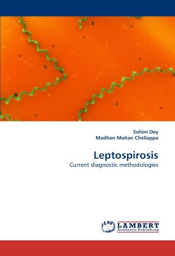 Cover for Madhan Mohan Chellappa · Leptospirosis: Current Diagnostic Methodologies (Paperback Bog) (2011)