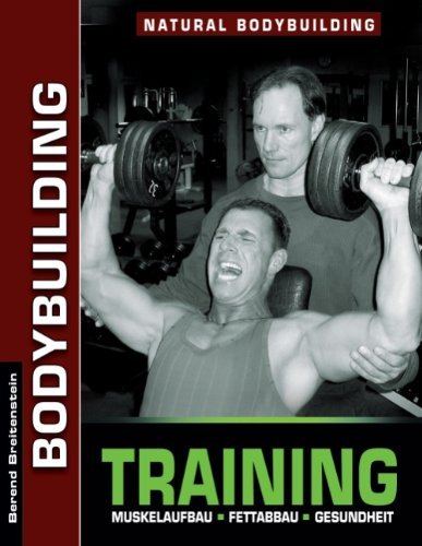 Cover for Berend Breitenstein · Bodybuilding Training (Paperback Bog) [German edition] (2012)