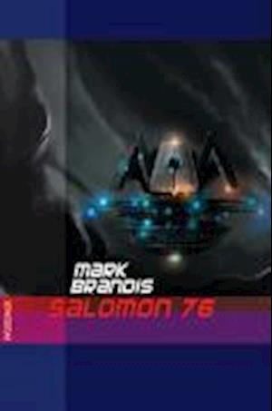 Cover for Mark Brandis · Salomon 76 (Book)