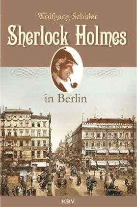 Cover for Wolfgang Schüler · Kbv Tb.259 SchÃ¼ler:sherlock Hol.berlin (Book)