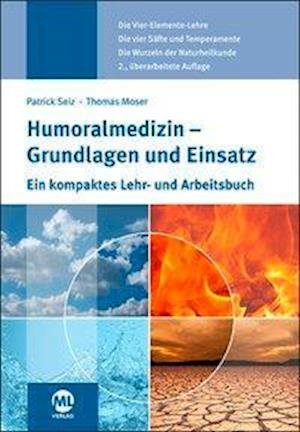 Cover for Patrick Seiz · Humoralmedizin - Grundlagen und Einsatz (Book) (2024)