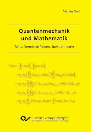 Cover for Markus Vogt · Quantenmechanik und Mathematik (Paperback Book) (2013)