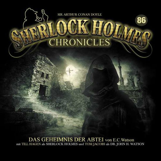 Das Geheimnis Der Abtei-folge 86 - Sherlock Holmes Chronicles - Music -  - 9783960662464 - July 16, 2021