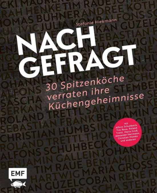 Cover for Hiekmann · Nachgefragt - 30 Spitzenköche (Book)