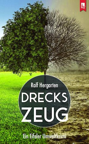 Cover for Ralf Hergarten · Dreckszeug (Book) (2022)