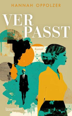 Cover for Hannah Oppolzer · Verpasst (Book) (2023)