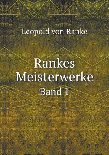 Cover for Leopold Von Ranke · Rankes Meisterwerke Band 1 (Paperback Book) [German edition] (2014)