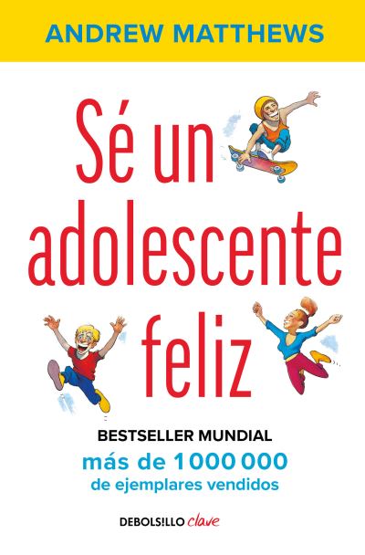 Cover for Andrew Matthews · Sé un Adolescente Feliz / Being a Happy Teen (Book) (2021)