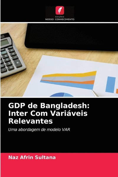 Cover for Sultana · GDP de Bangladesh: Inter Com Va (N/A) (2021)
