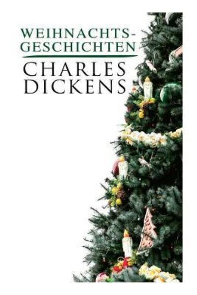 Cover for Dickens · Weihnachtsgeschichten (Paperback Bog) (2018)