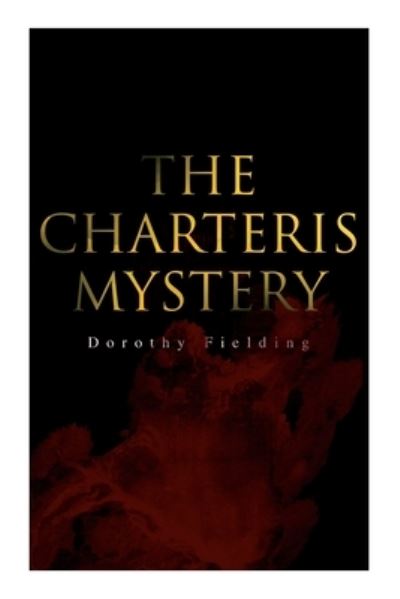 Cover for Dorothy Fielding · Charteris Mystery (Book) (2022)