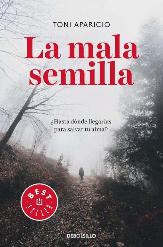 Cover for Aparicio · La Mala semilla (Buch)