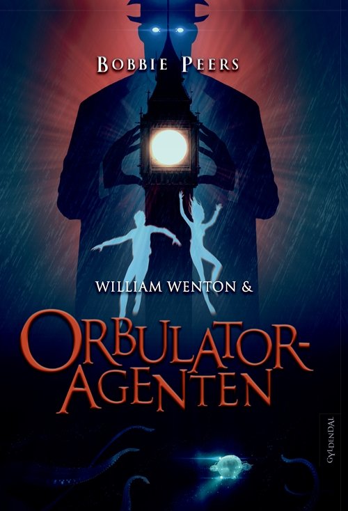 Cover for Bobbie Peers · William Wenton: William Wenton 3 - William Wenton og Orbulatoragenten (Bound Book) [1th edição] (2018)