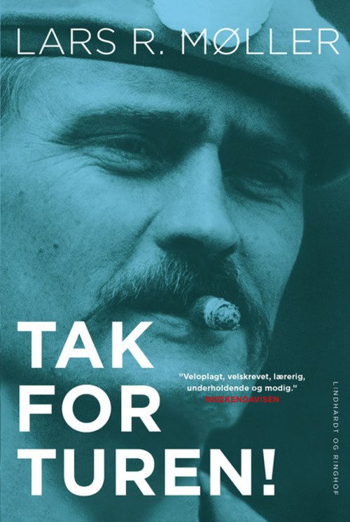 Cover for Lars Reinhardt Møller · Tak for turen! (Hardcover Book) [1th edição] (2014)