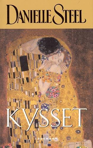 Cover for Danielle Steel · Kysset (Bog) [1. udgave] (2003)