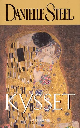 Cover for Danielle Steel · Kysset (Book) [1st edition] (2003)