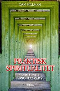 Cover for Dan Millman · Praktisk spiritualitet (Book) [1. wydanie] (1999)