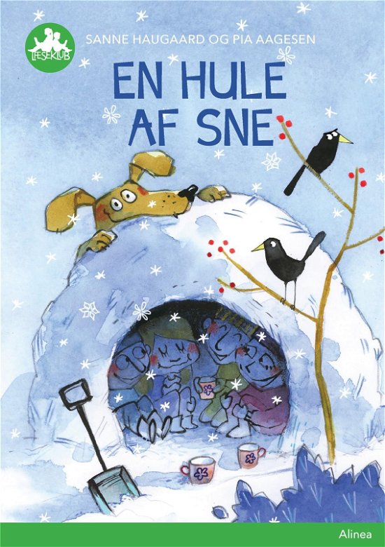 Cover for Sanne Haugaard; Pia Aagesen · Læseklub: En hule af sne, Grøn Læseklub (Bound Book) [1th edição] (2019)
