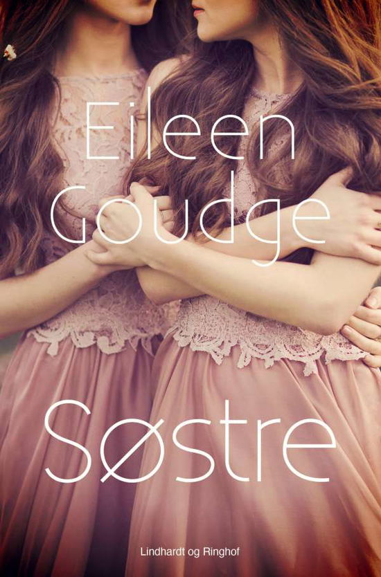 Cover for Eileen Goudge · Søstre (Sewn Spine Book) [1st edition] (2021)