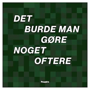 Det burde man gøre noget oftere - Max Bech - Books - People'sPress - 9788775933464 - October 12, 2023