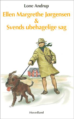 Cover for Lone Andrup · Ellen Margrethe Jørgensen &amp; Svends ubehagelige sag (Sewn Spine Book) [1st edition] (1998)