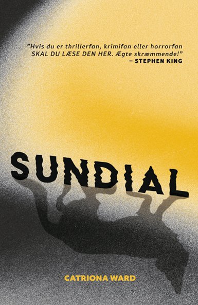 Cover for Catriona Ward · Sundial (Paperback Bog) [1. udgave] (2023)
