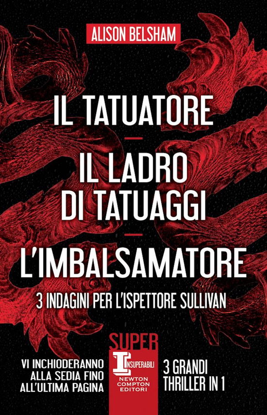 Cover for Alison Belsham · 3 Indagini Per L'ispettore Sullivan: Il Tatuatore-Il Ladro Di Tatuaggi-L'imbalsamatore (Book)