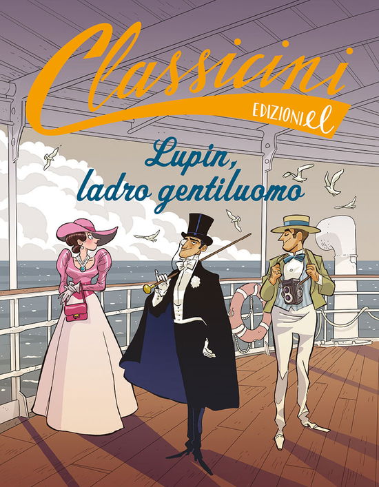 Cover for Sarah Rossi · Lupin, Ladro Gentiluomo. Classicini. Ediz. A Colori (Book)