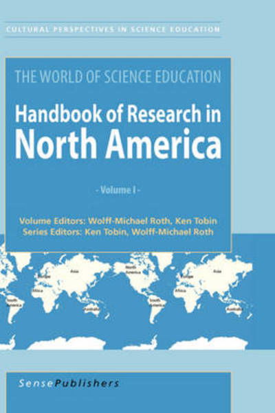 Cover for Wolff-michael Roth · The World of Science Education: Handbook of Research in North America (Hardcover Book) (2008)