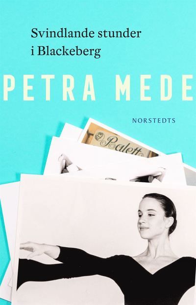 Cover for Petra Mede · Svindlande stunder i Blackeberg (ePUB) (2022)