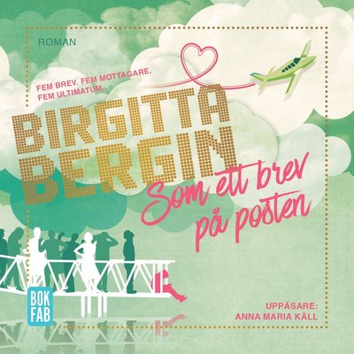 Cover for Birgitta Bergin · Som ett brev på posten (MP3-CD) (2016)