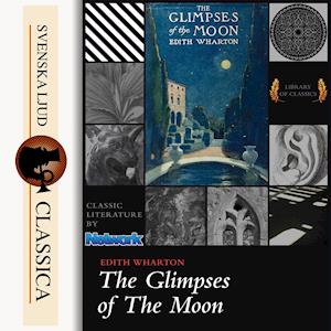 Cover for Edith Wharton · Glimpses of the moon (Audiobook (MP3)) (2014)