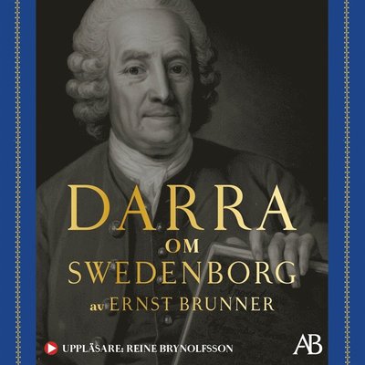 Cover for Ernst Brunner · Darra : om Swedenborg (Książka audio (MP3)) (2017)