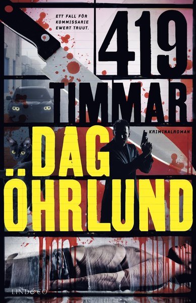 Cover for Dag Öhrlund · Ewert Oswald Truut: 419 timmar (Bound Book) (2021)
