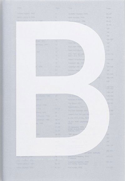 Bigert & Bergström : Works 1986-2016 - Sven-Olov Wallenstein - Books - Art and Theory - 9789188031464 - July 5, 2017
