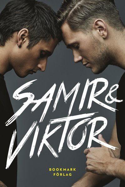 Cover for Pascal Engman, Samir Badran, Viktor Frisk · Samir &amp; Viktor (Paperback Book) (2025)