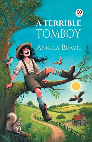 Cover for Angela Brazil · A Terrible Tomboy (Paperback Book) (2025)